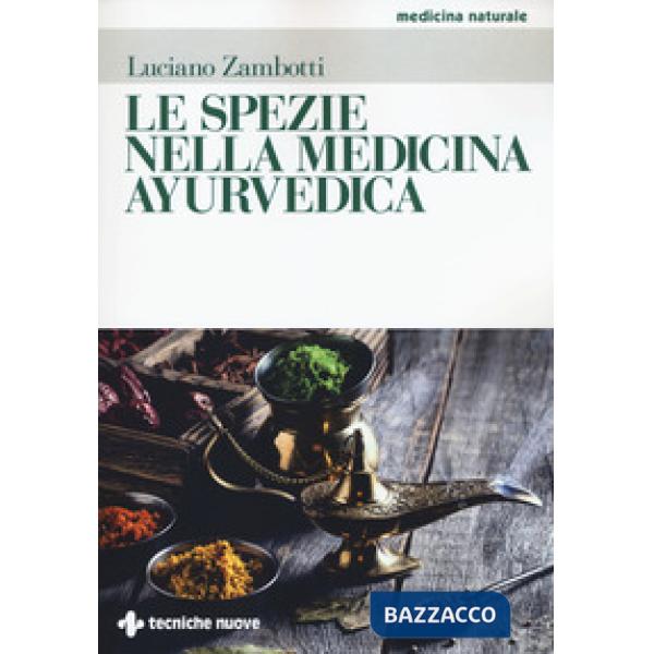 Spezie nella medicina ayurvedica (Le)