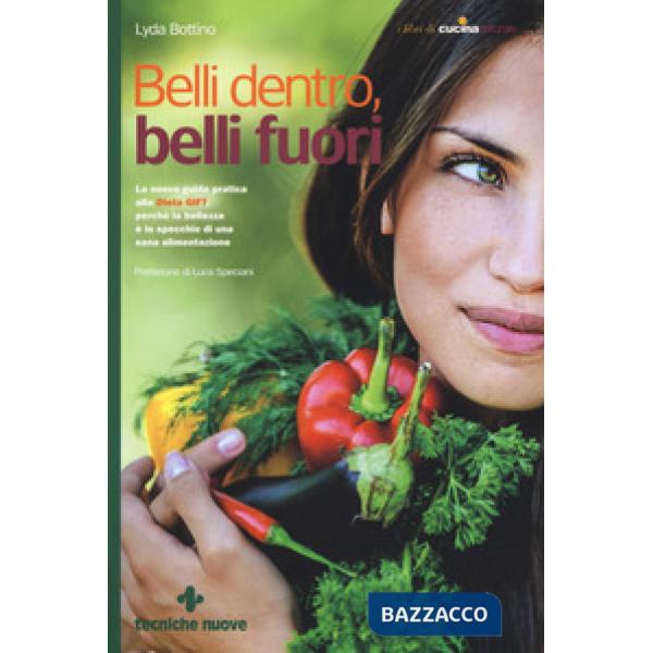 Belli dentro, belli fuori