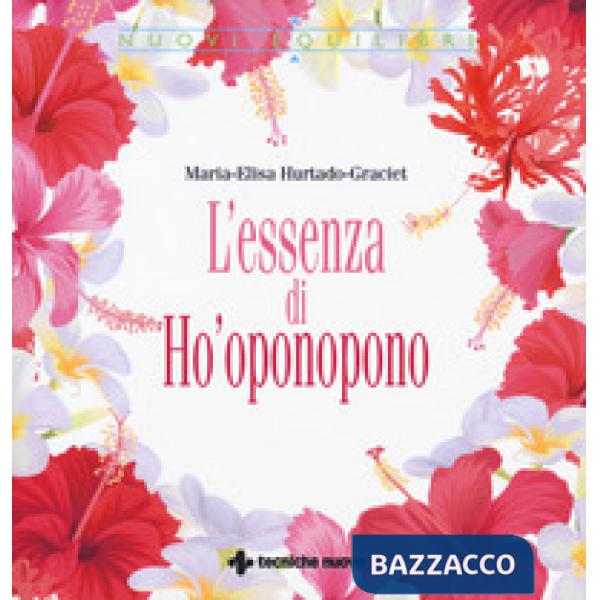 Essenza di Ho'oponopono (L')