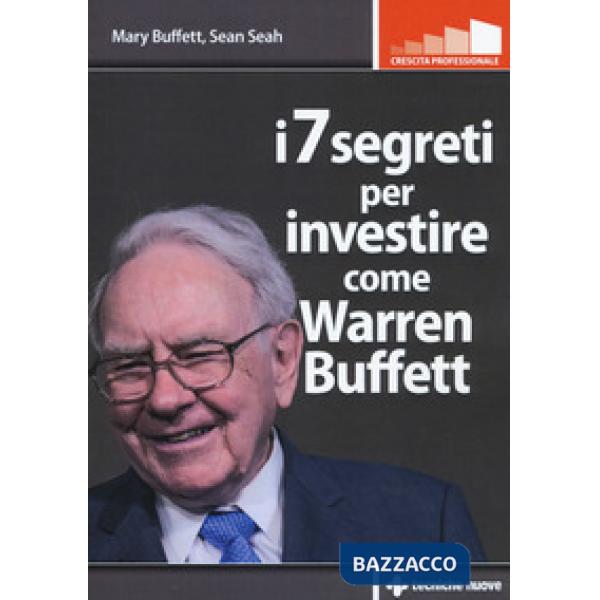 7 segreti per investire come Warren Buffet (I)