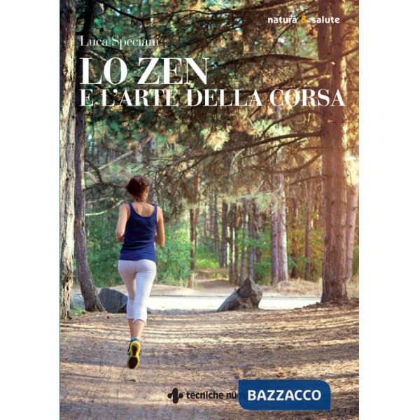 Zen e l'arte della corsa (Lo)