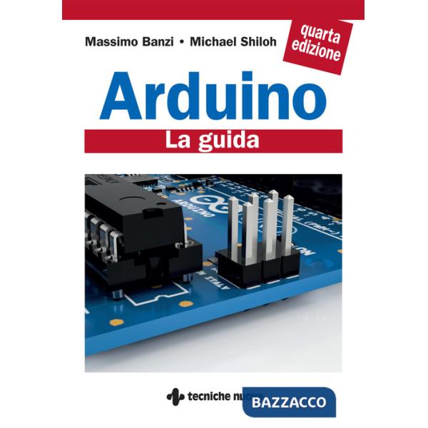 Arduino. La guida ufficiale