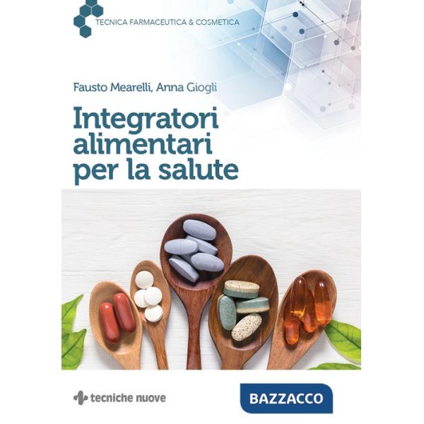 Integratori alimentari per la salute