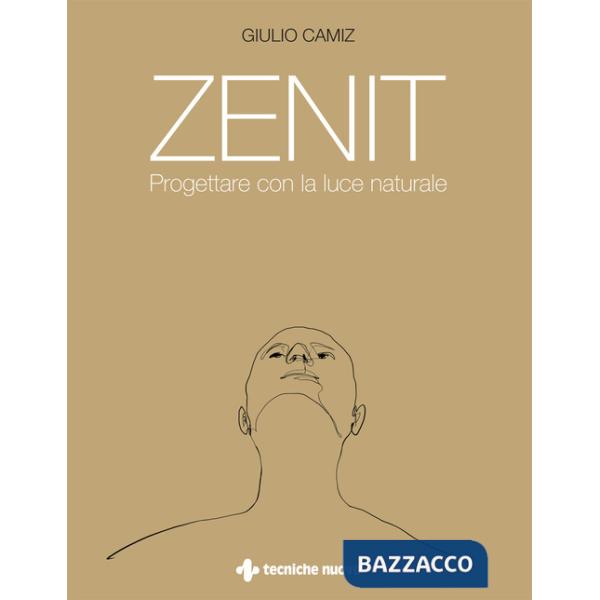 Zenit. Progettare con la luce naturale