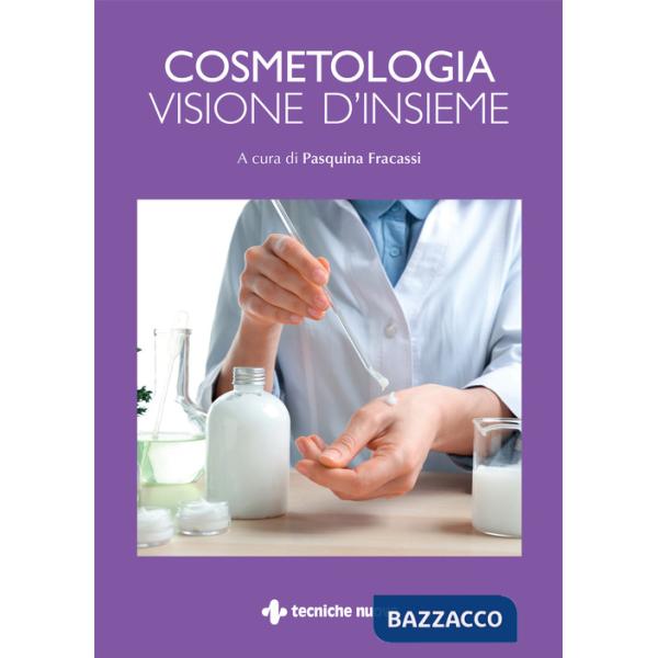 Cosmetologia. Visione d'insieme