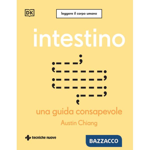 Intestino. Una guida consapevole