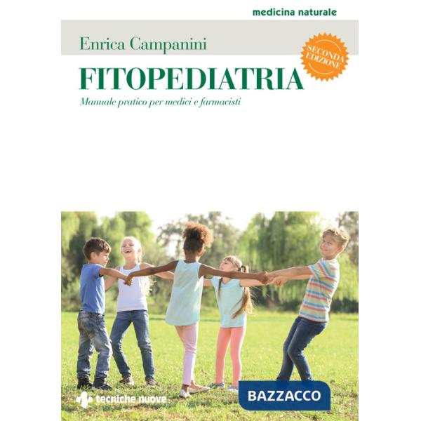 Fitopediatria. Manuale pratico per medici e farmacisti