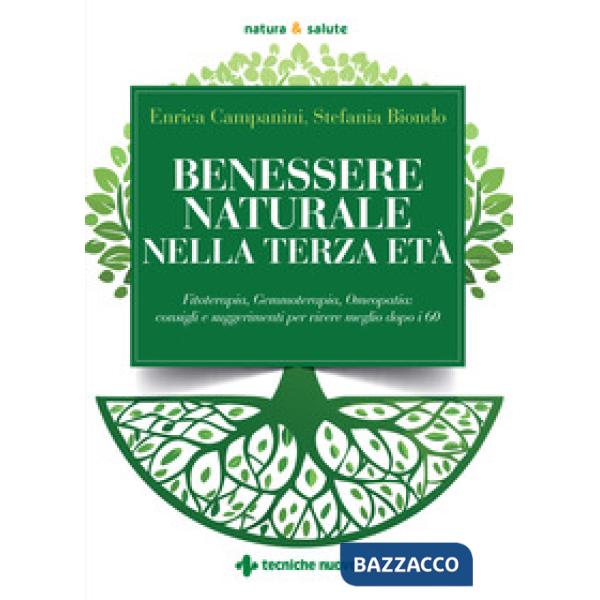 Benessere naturale nella terza età