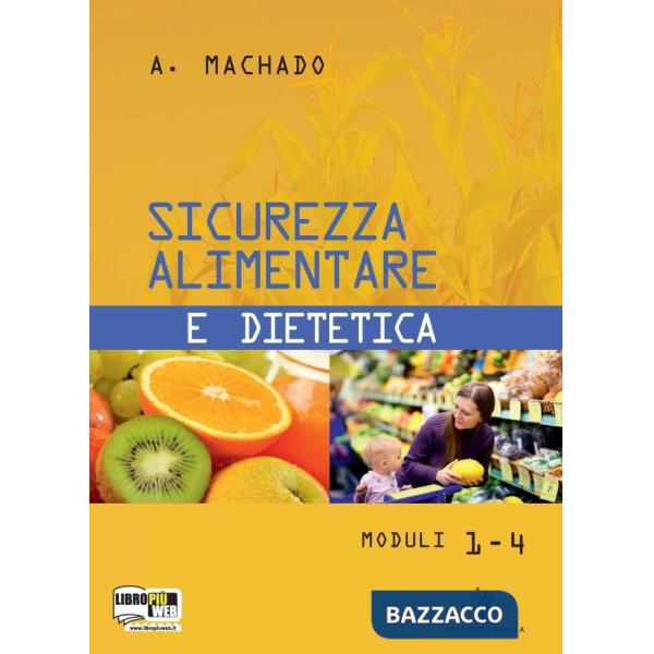 SICUREZZA ALIMENTARE E DIETETICA (5 ANNO)