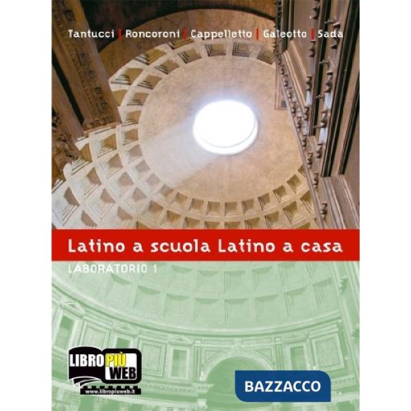 LATINO A SCUOLA LATINO A CASA LABORATORIO 1