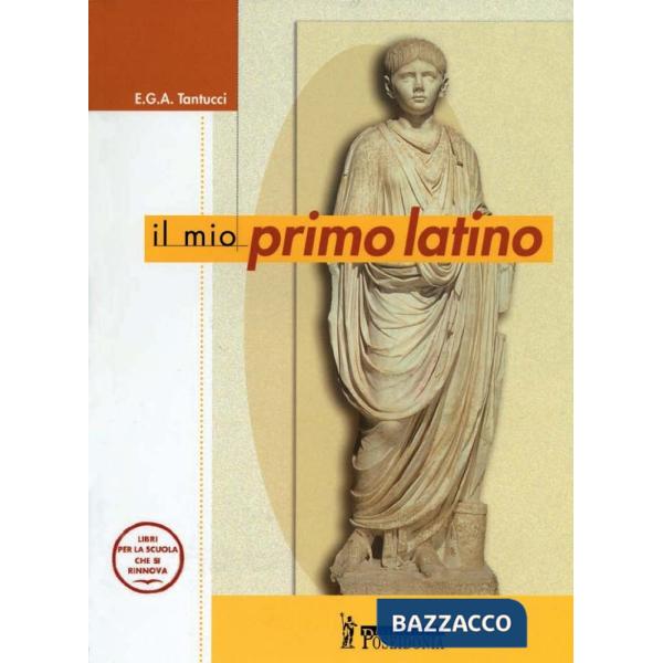 IL MIO PRIMO LATINO VOLUME UNICO
