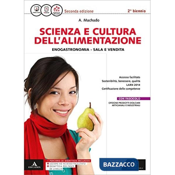 SCIENZA E CULTURA ALIMENTAZIONE PRODOTTI DOLCIARI (2016)