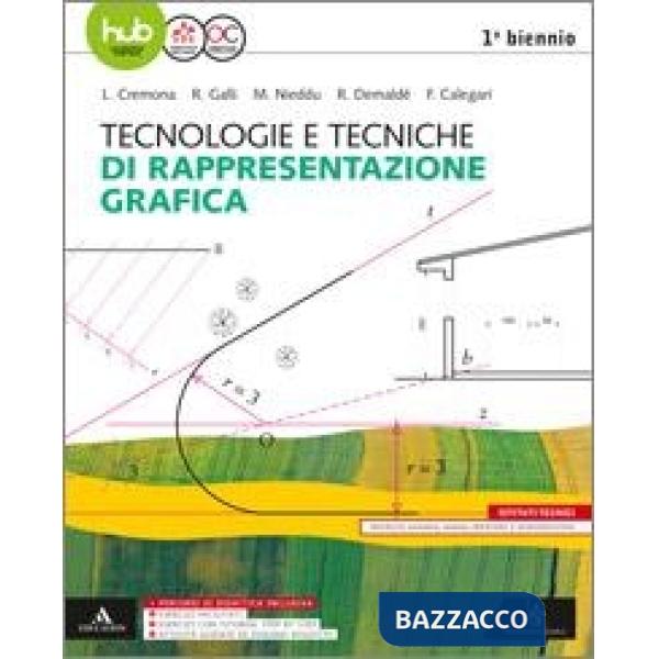 TECNOLOGIE E TECNICHE DI RAPPRESENTAZIONE GRAFICA M B + CONT.DIGIT.
