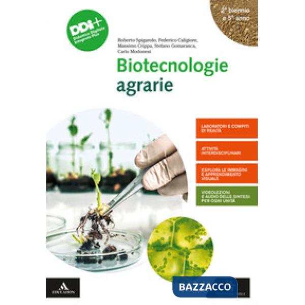 BIOTECNOLOGIE AGRARIE VOL. UNICO 2 E 5 BIENNIO