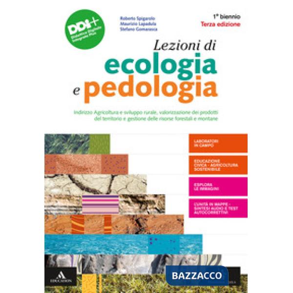 LEZIONI DI ECOLOGIA E PEDOLOGIA VOLUME PER IL 1 BIENNIO