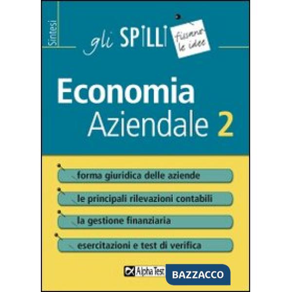 Economia aziendale. Vol. 2: Forma giuridica delle aziende