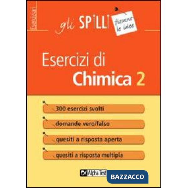 Esercizi di chimica. Vol. 2