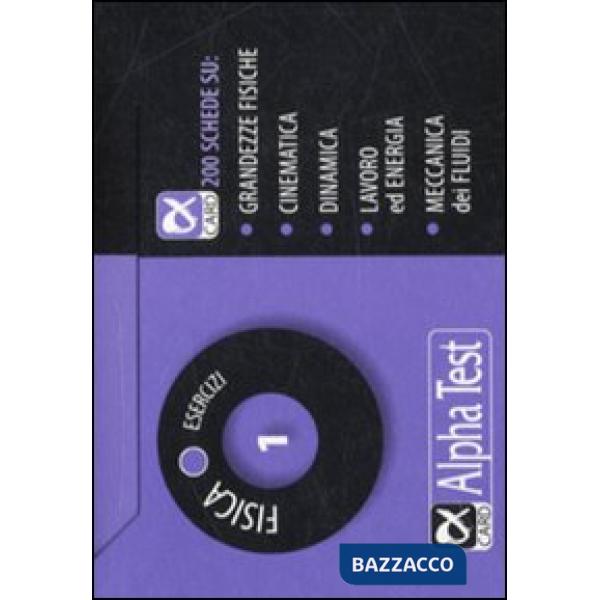 Fisica. Esercizi. Vol. 1