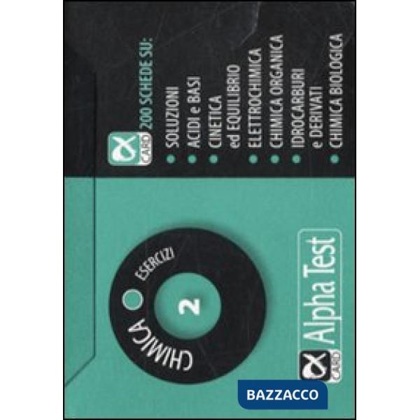 Chimica. Esercizi. Vol. 2