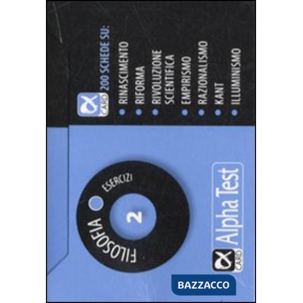 Filosofia. Esercizi. Vol. 2