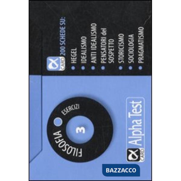 Filosofia. Esercizi. Vol. 3