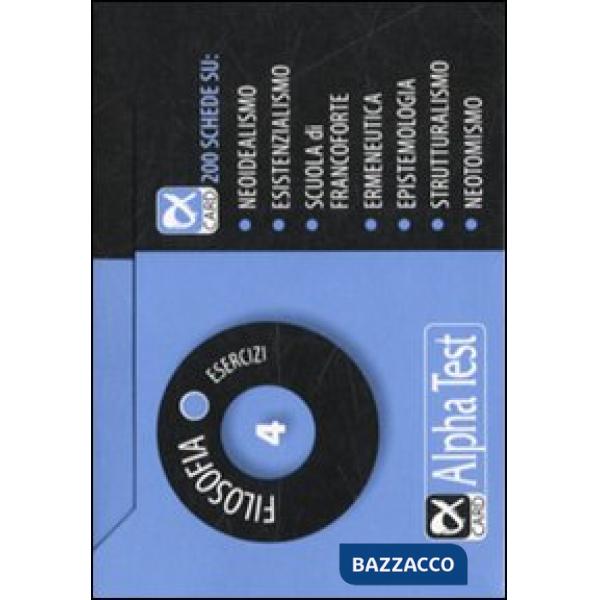 Filosofia. Esercizi. Vol. 4