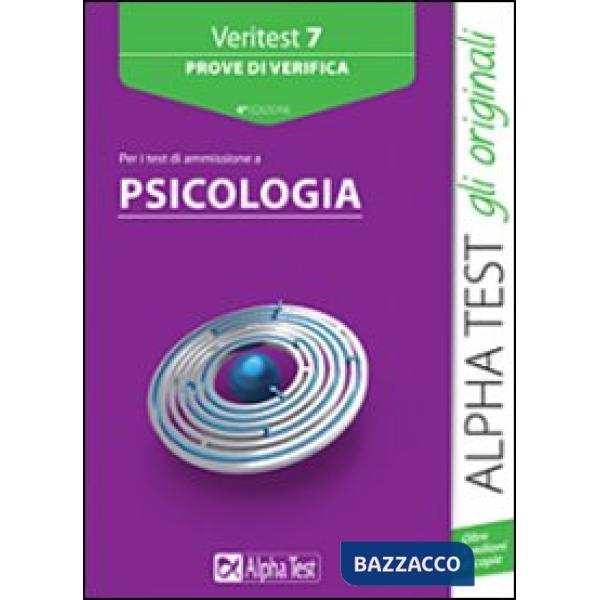 Veritest. Vol. 7: Prove di verifica per i test di ammissione a psicologia