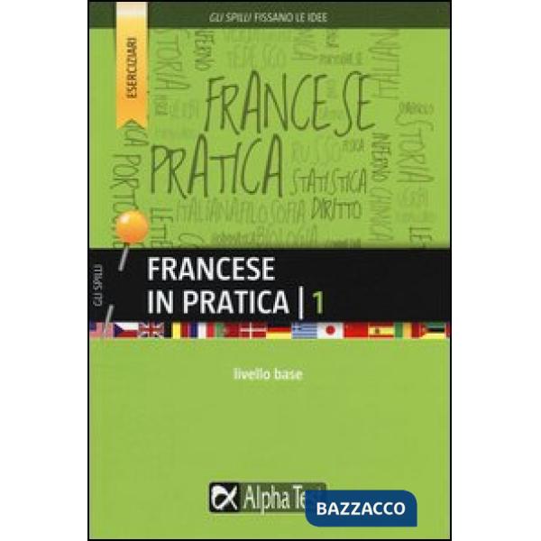 Francese in pratica. Vol. 1