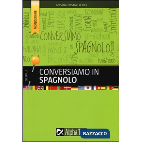 Conversiamo in spagnolo