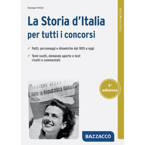 Storia d'Italia per tutti i concorsi (La)