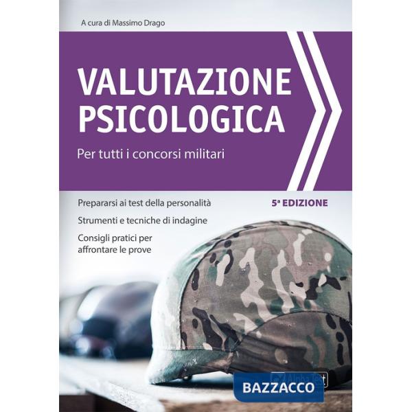 Valutazione psicologica per tutti i concorsi militari