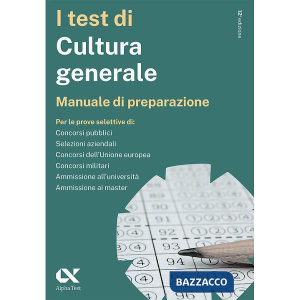 Test di cultura generale. Manuale di preparazione (I)