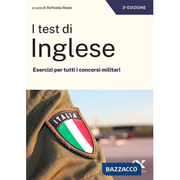 Test di inglese. Esercizi per tutti i concorsi militari (I)
