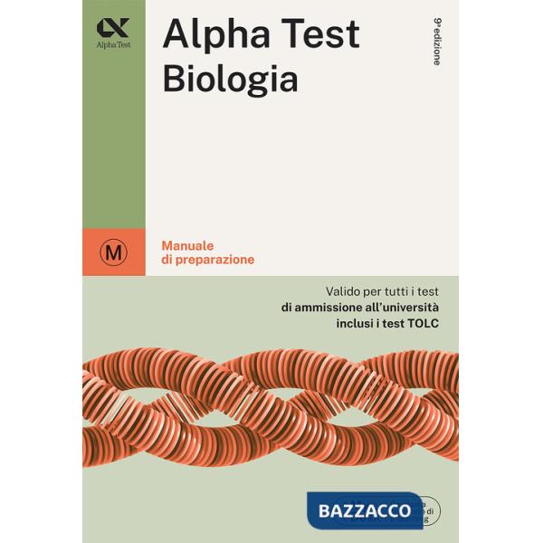 Alpha Test biologia. Per i test di ammissione all'università. Ediz. MyDesk. Con Contenuto digitale per download e accesso online