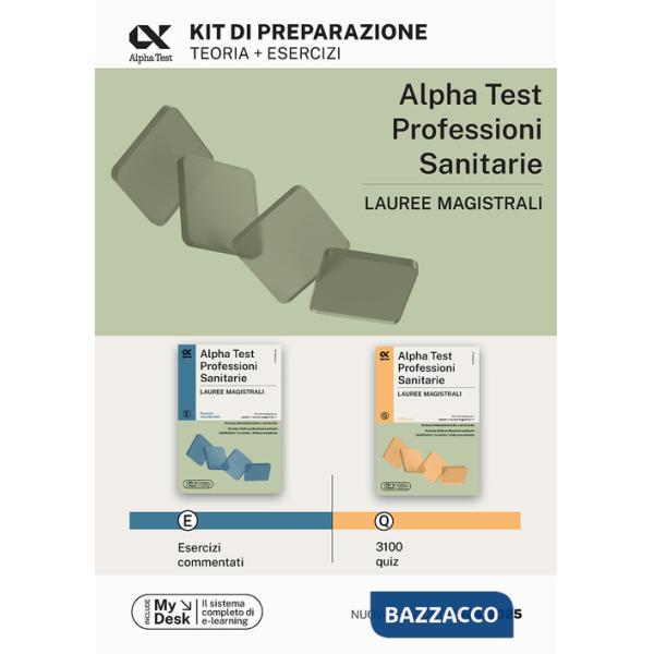 Alpha Test Professioni Sanitarie Lauree magistrali 2026-2027. Kit di preparazione. Con simulatore online