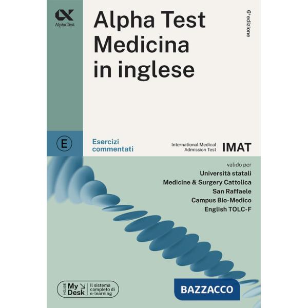 Alpha Test. Medicina in inglese IMAT. Esercizi commentati. Con simulatore online