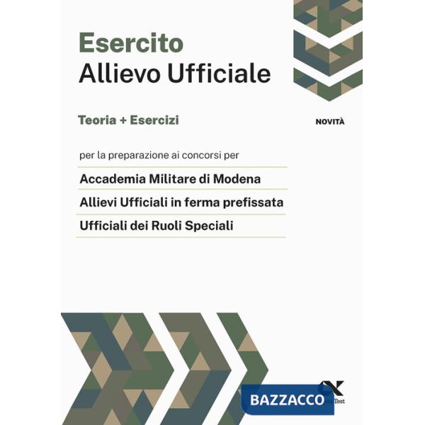 Allievo ufficiale nell'esercito. Teoria ed esercizi