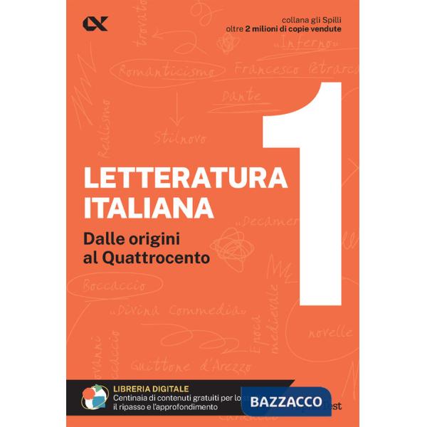 Letteratura italiana. Con estensioni online. Vol. 1: Dalle origini al Quattrocento