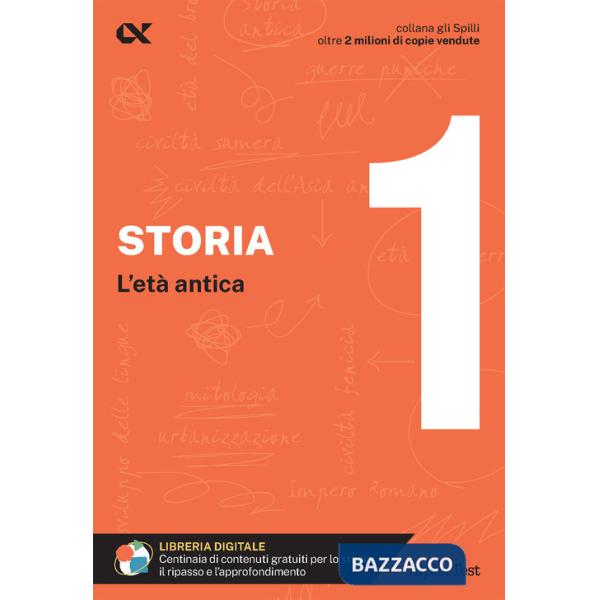 Storia. Con estensioni online. Vol. 1: L' età antica