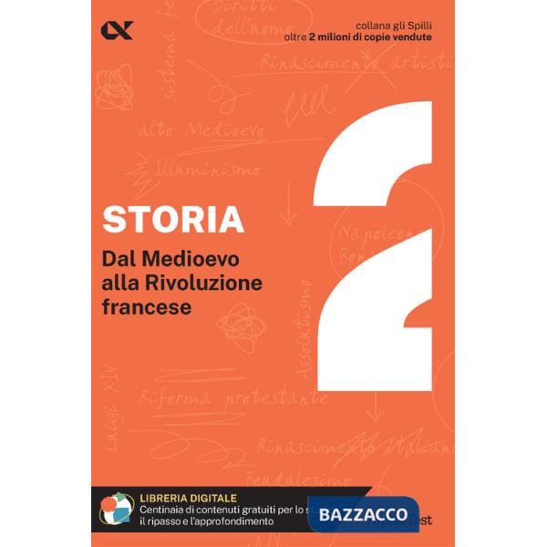 Storia. Con estensioni online. Vol. 2: Dal Medioevo alla Rivoluzione francese