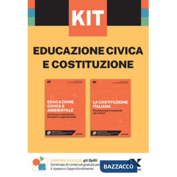Kit Spilli. Educazione civica e Costituzione. Per esame di maturità
