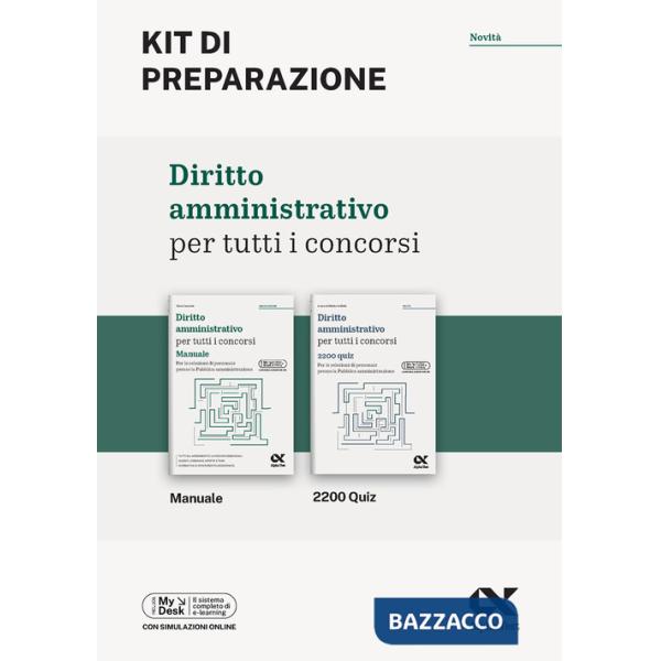 Diritto amministrativo per tutti i concorsi. Kit di preparazione. Ediz. MyDesk. Con Contenuto digitale per download e accesso on