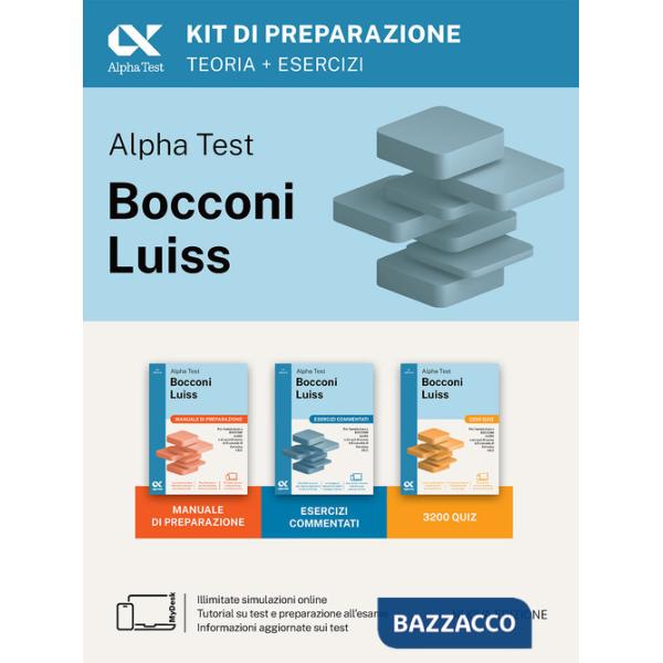 Alpha Test Bocconi Luiss 2026-2027. Kit di preparazione. Per test di Economia. Con piattaforma digitale e simulatore online