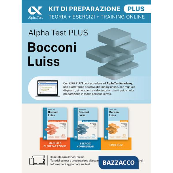Alpha Test Bocconi Luiss 2026-2027. Kit di preparazione Plus. Per test di Economia. Con piattaforma digitale adattiva e simulato