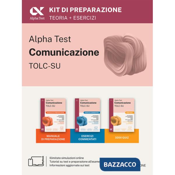 Alpha Test. Comunicazione TOLC-SU 2026-2027. Kit di preparazione. Per esami di ammissione universitari. Con Con piattaforma digi