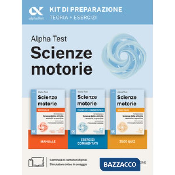 Alpha Test. Scienze motorie 2026/2027. Kit di preparazione. Per test TOLC e prove di ateneo. Con simulatore online