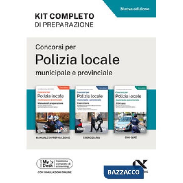 Concorsi per Polizia Locale municipale e provinciale. Kit completo di preparazione. Edizione 2026-2027. Per concorsi pubblici. C