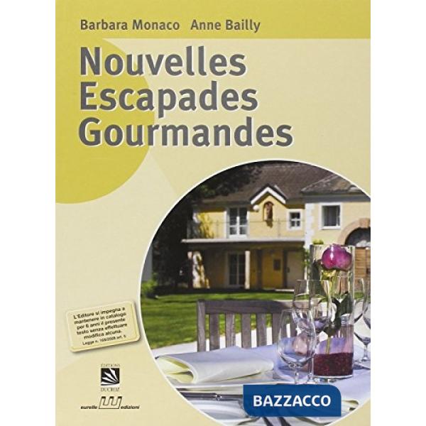 NOUVELLES ESCAPADES GOURMANDES SENZA CD