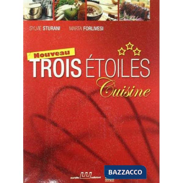 NOUVEAU TROIS ETOILES CUISINE