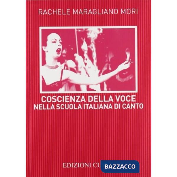 Coscienza della voce nella scuola italiana di canto